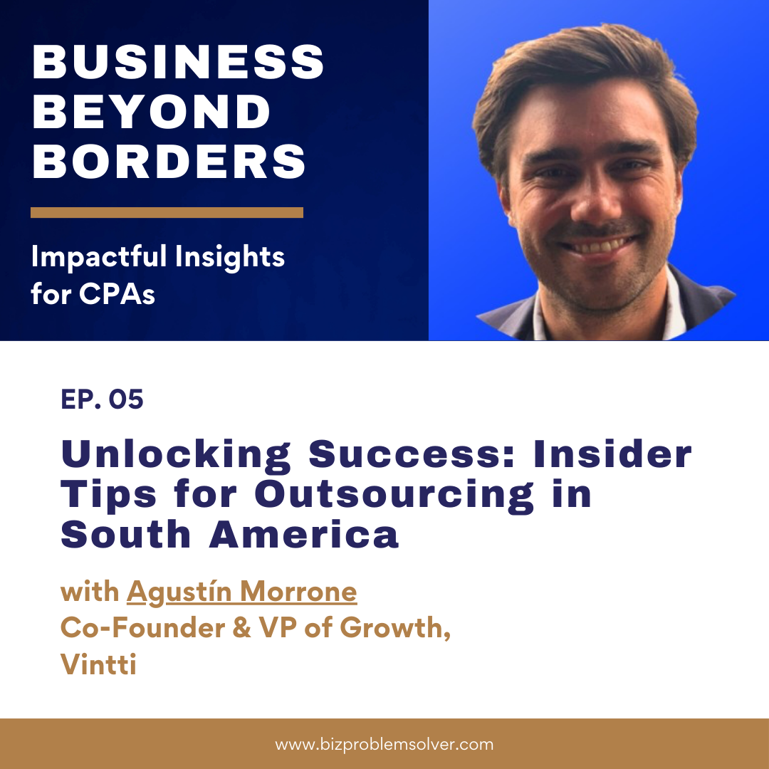 Business Beyond Borders: Impactful Insights for CPAs