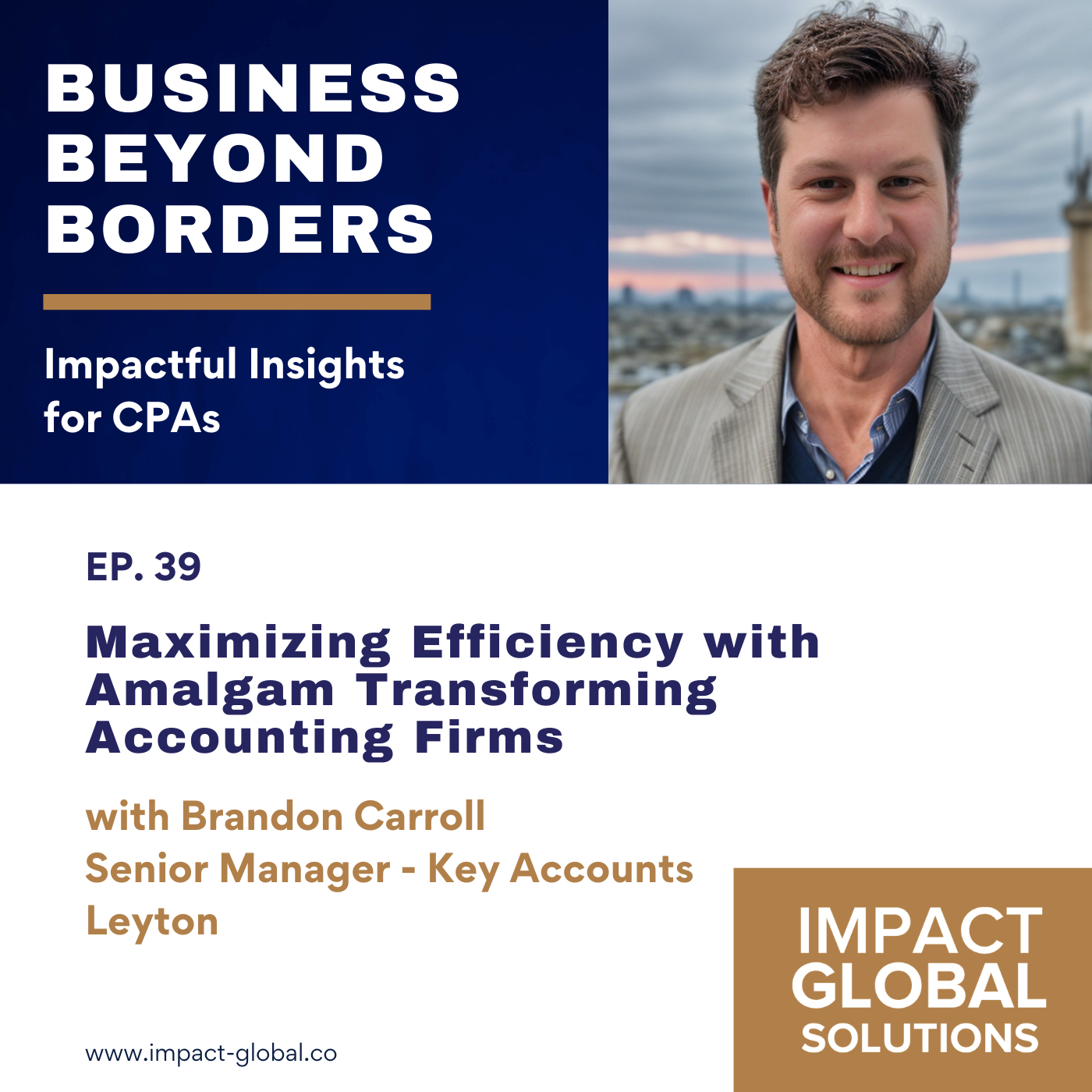 Business Beyond Borders: Impactful Insights for CPAs