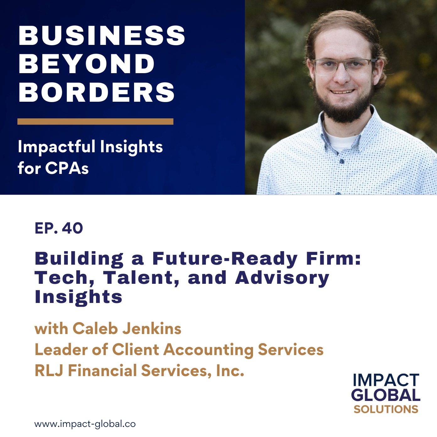 Business Beyond Borders: Impactful Insights for CPAs