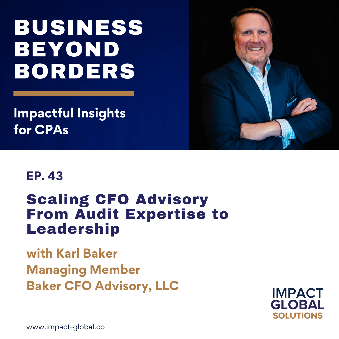 Business Beyond Borders: Impactful Insights for CPAs