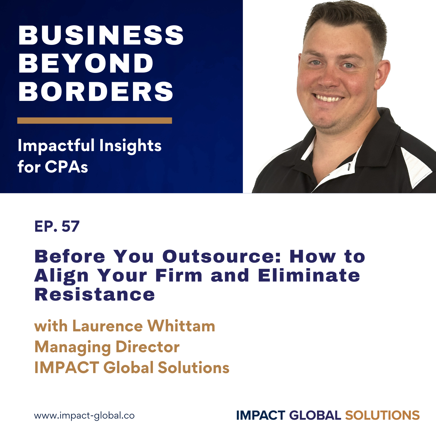 Business Beyond Borders: Impactful Insights for CPAs