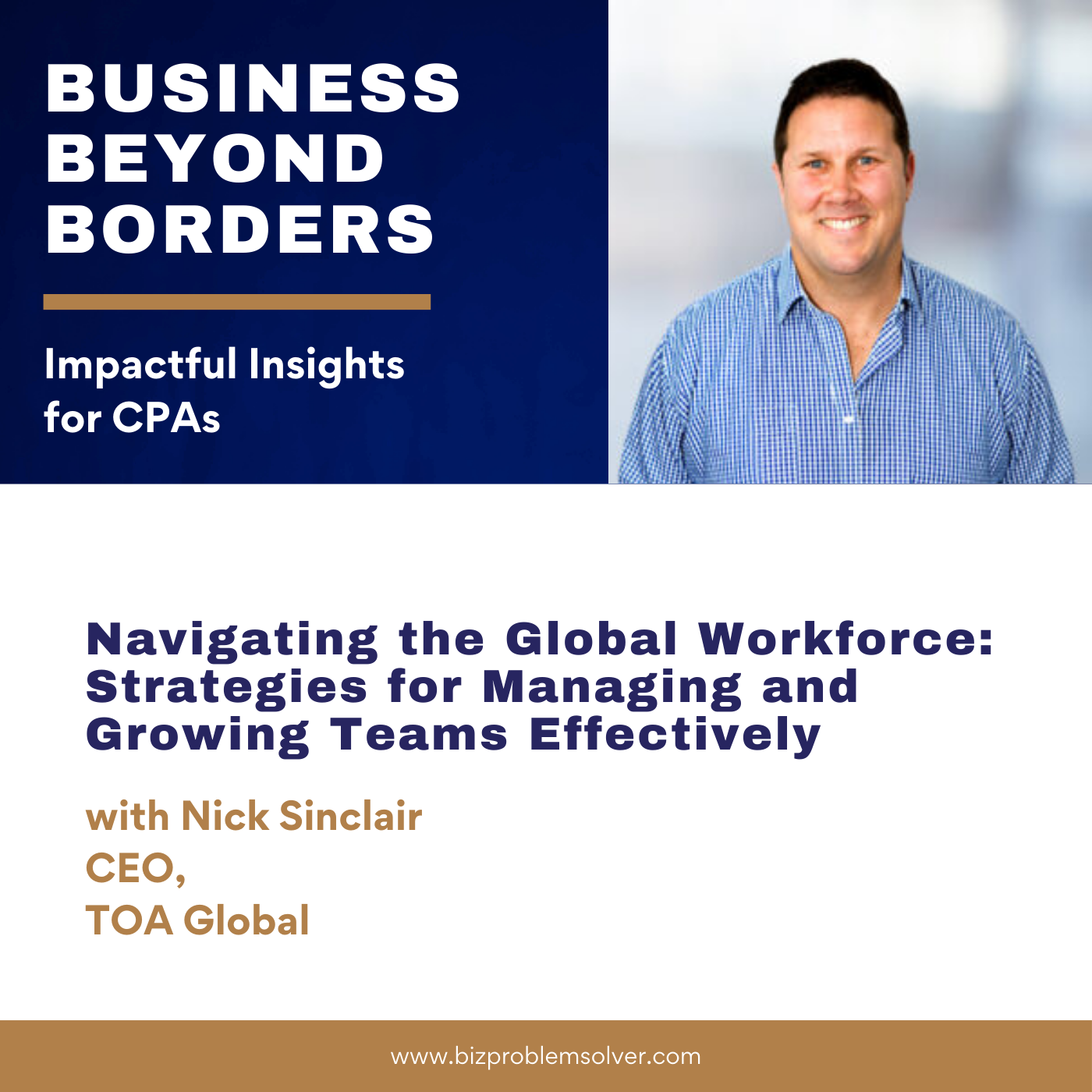 Business Beyond Borders: Impactful Insights for CPAs