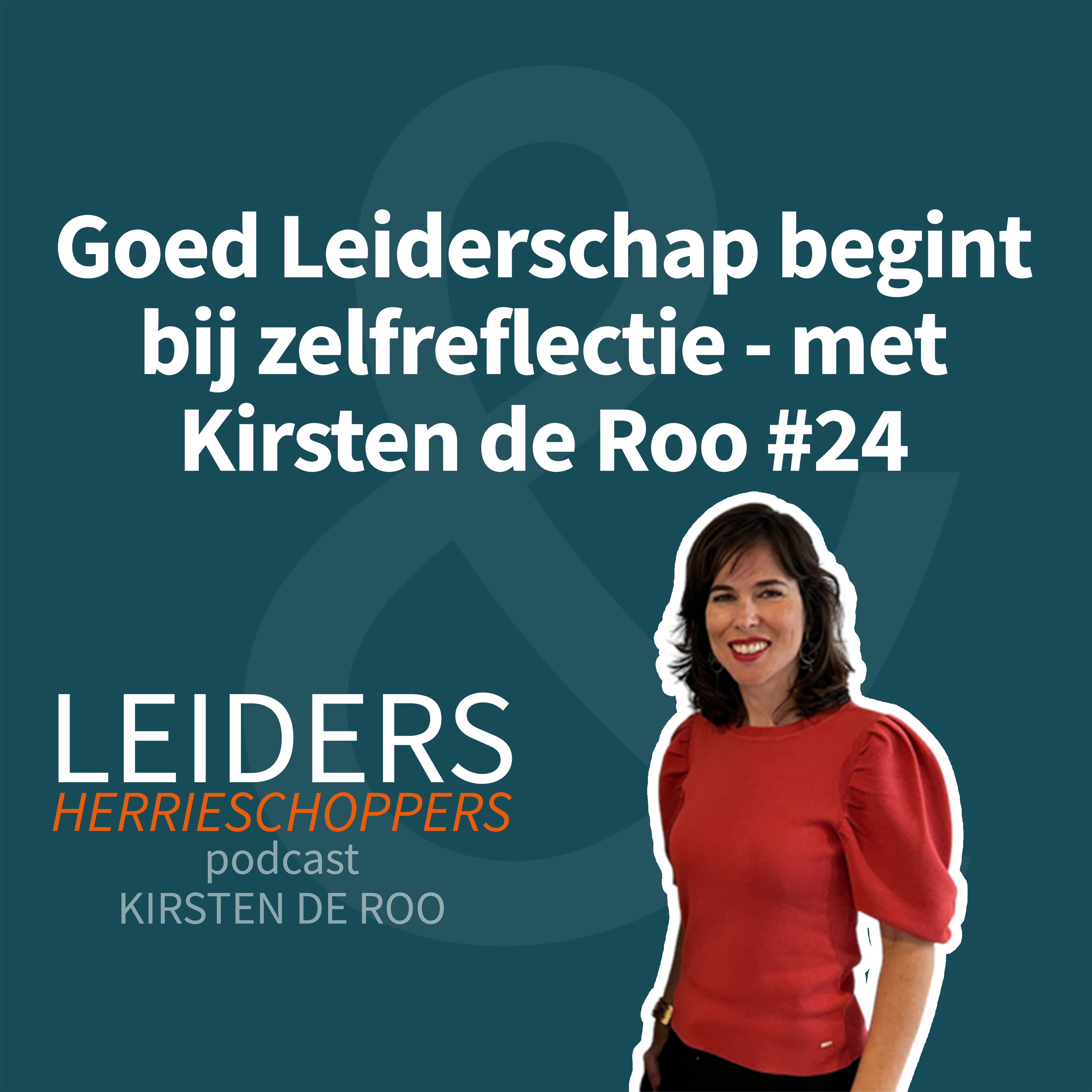 Leiders & Herrieschoppers - met Kirsten de Roo