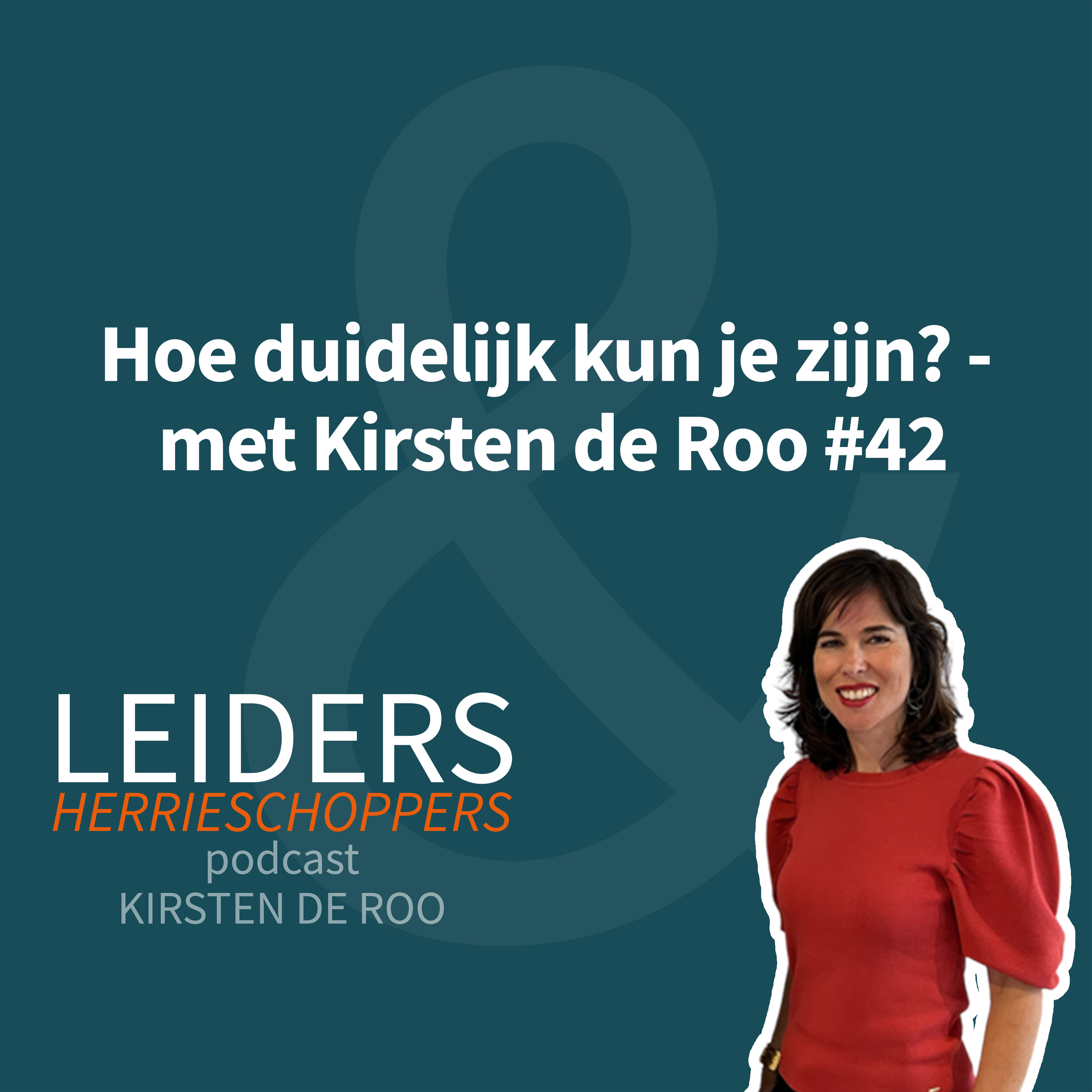 Leiders & Herrieschoppers - met Kirsten de Roo