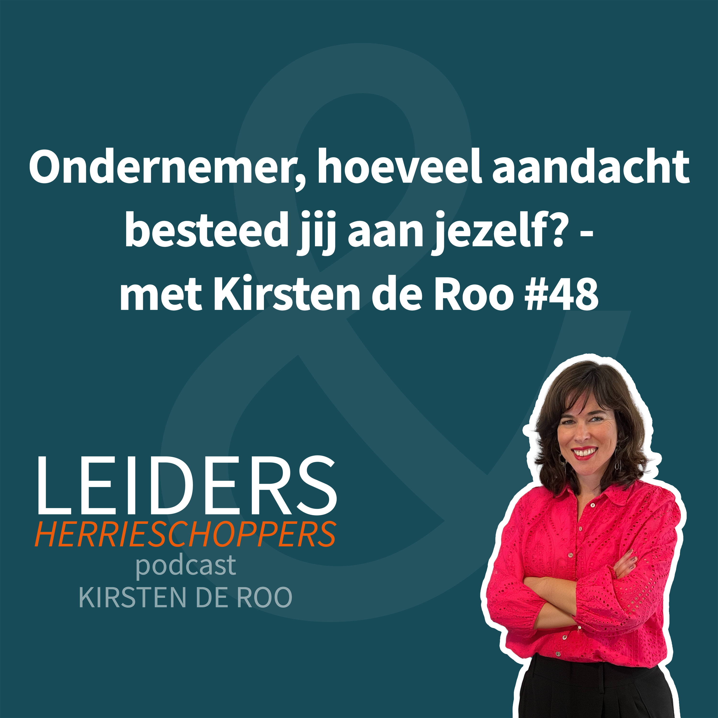 Leiders & Herrieschoppers - met Kirsten de Roo