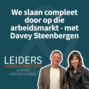 We slaan compleet door op die arbeidsmarkt - met Davey Steenbergen #9