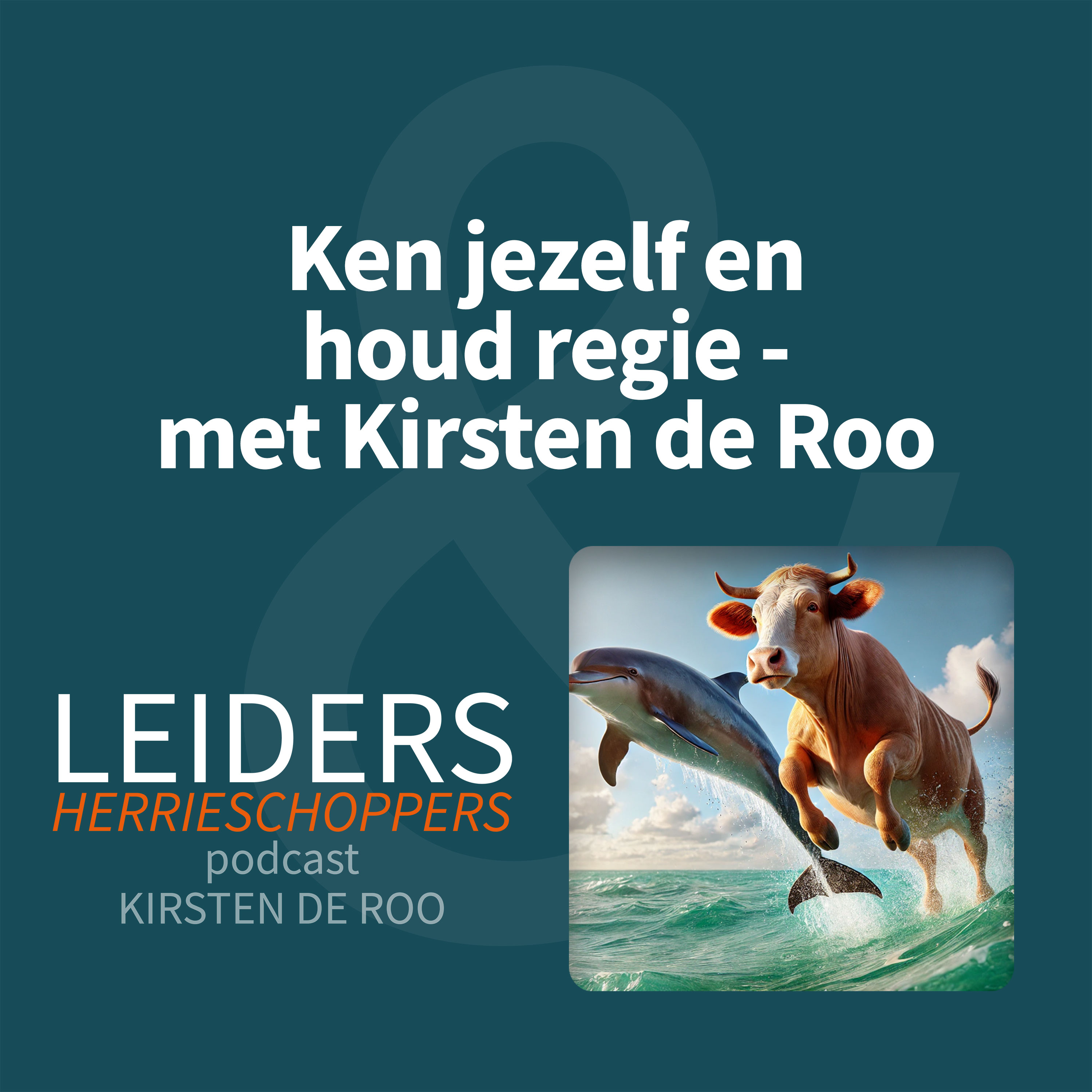 Leiders & Herrieschoppers - met Kirsten de Roo