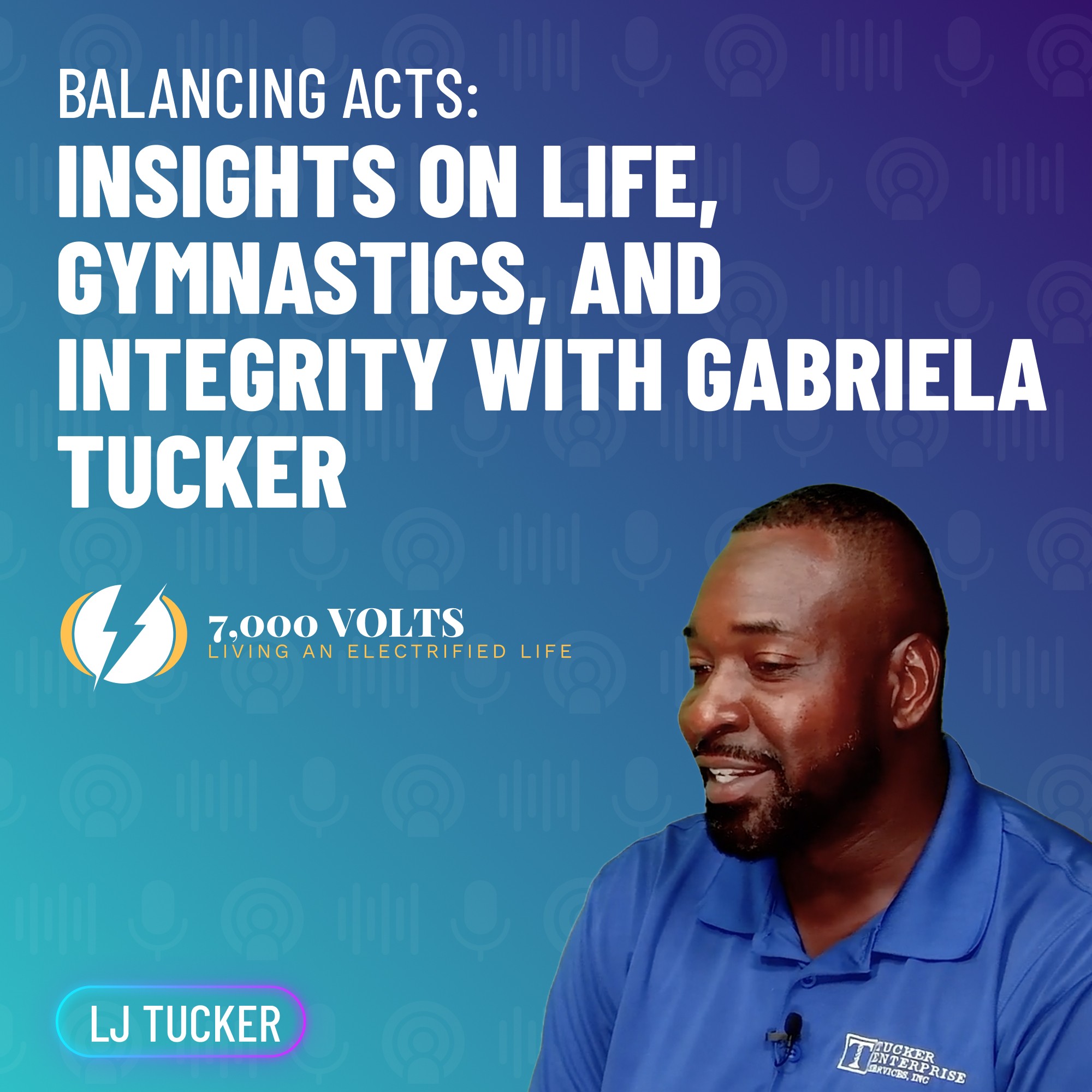 7,000 Volts - Living the Electrified Life - LJ Tucker