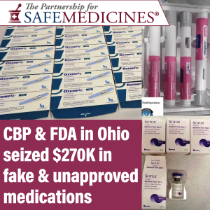 CBP and FDA in Ohio Seized $270K in Fake and Unapproved Medications