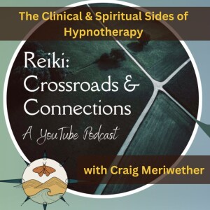 The Clinical and Spiritual Sides of Hypnotherapy