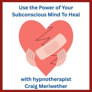 How to Use the Power of Your Subconscious Mind To Heal