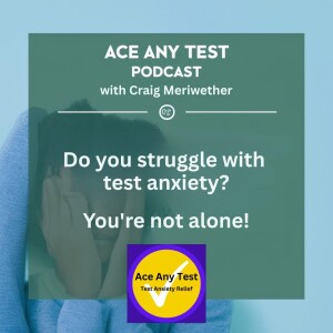 Do you struggle with test anxiety? You're not alone!