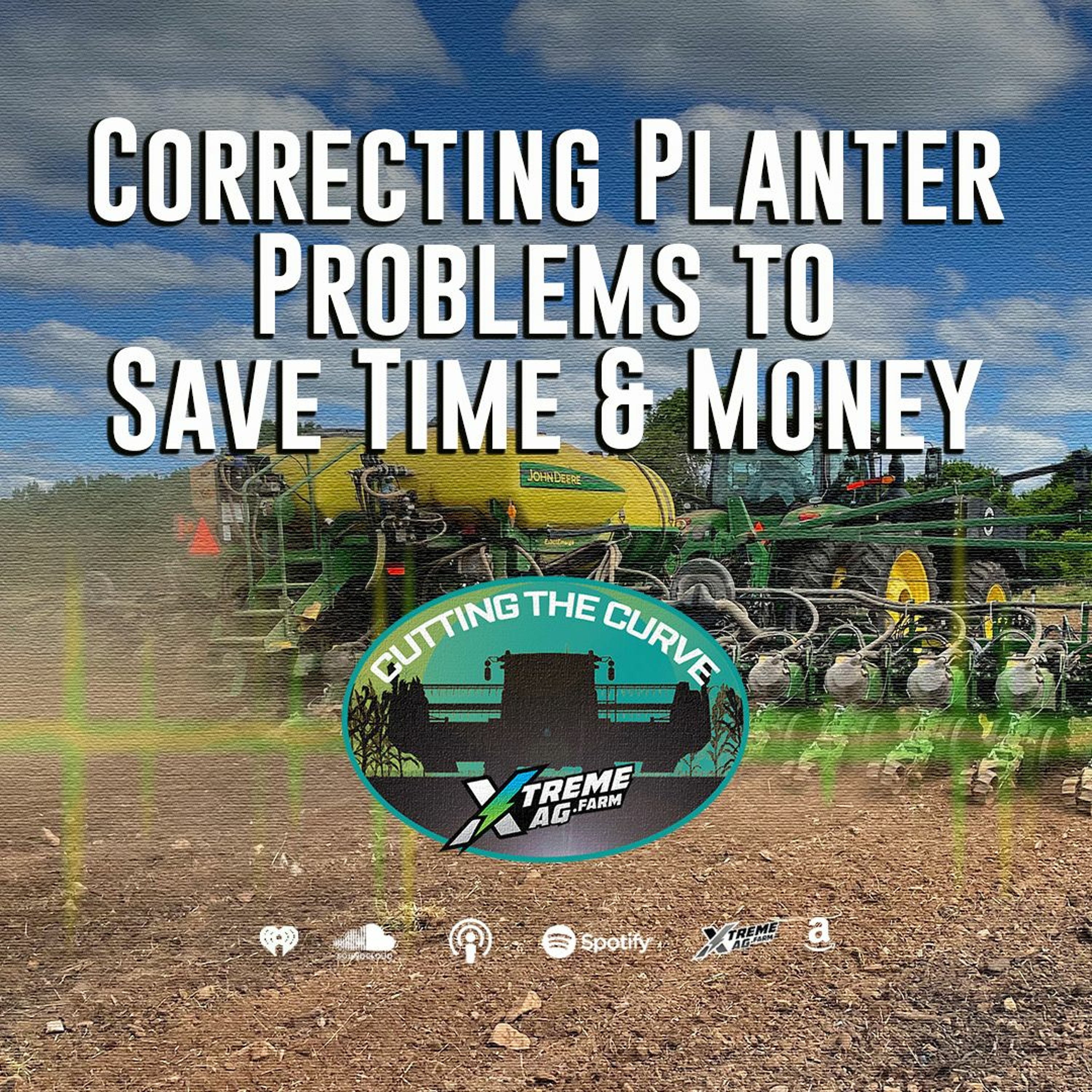 Correcting Planter Problems to Save Time & Money