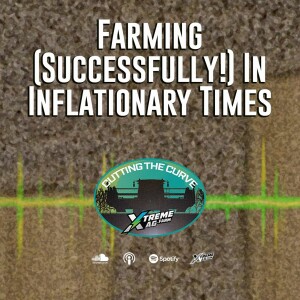 Farming (Successfully!) In Inflationary Times