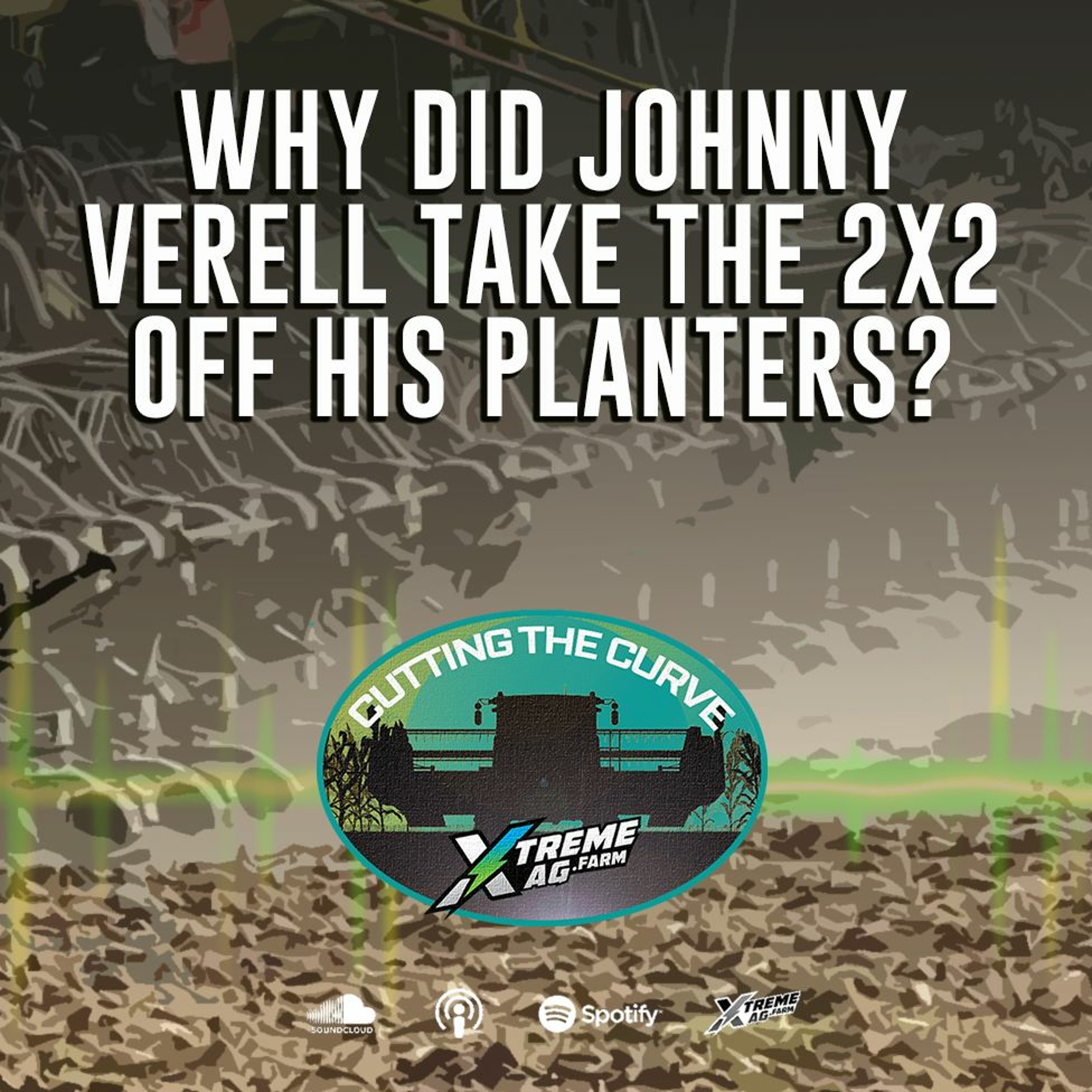 WHY DID JOHNNY VERELL TAKE THE 2X2 OFF HIS PLANTERS?