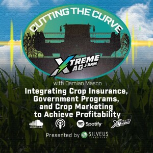 Integrating Crop Insurance, Government Programs, And Crop Marketing To Achieve Profitability