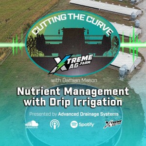 Nutrient Management With Drip Irrigation