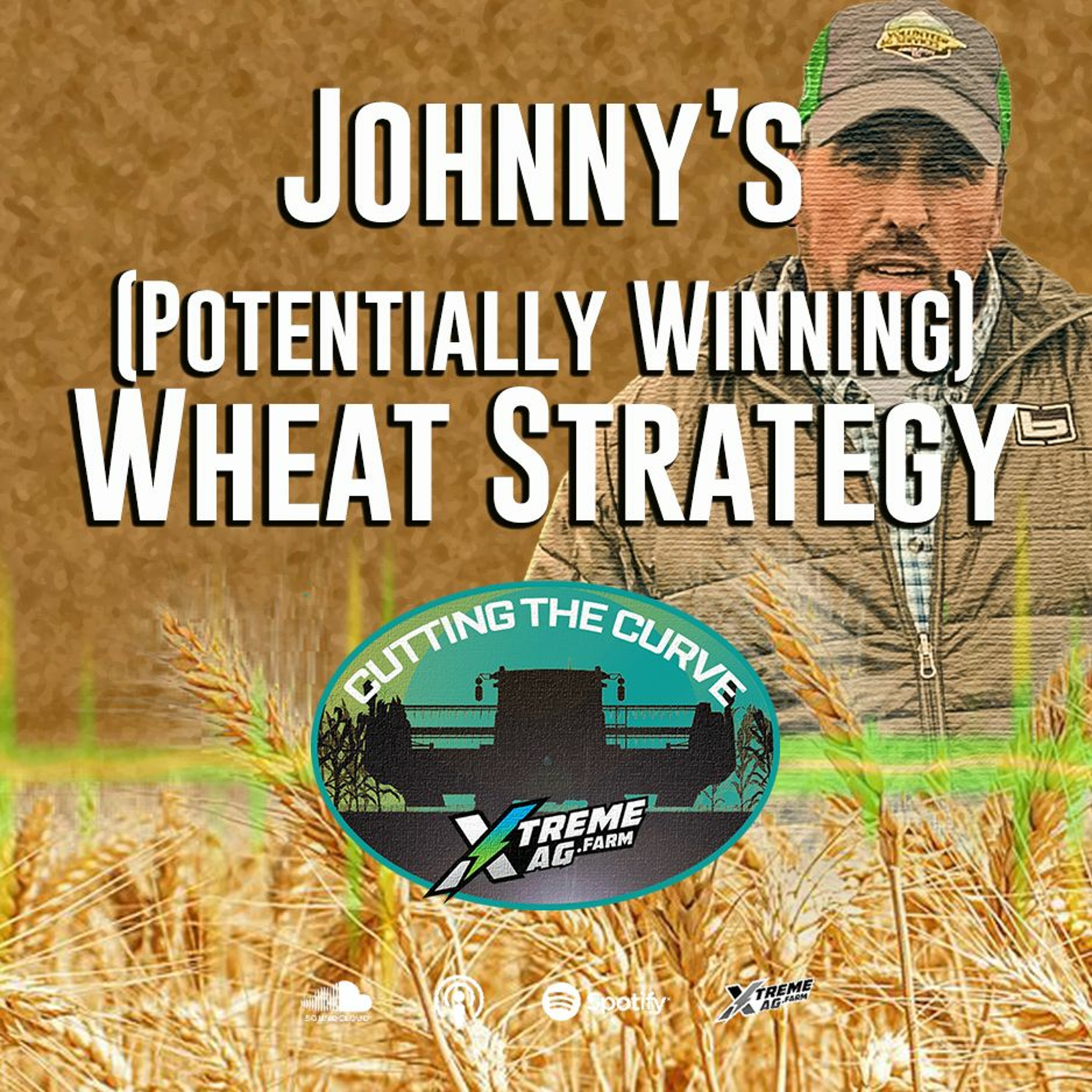 Johnny’s Potentially Winning Wheat Strategy