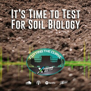 It’s Time to Test For Soil Biology
