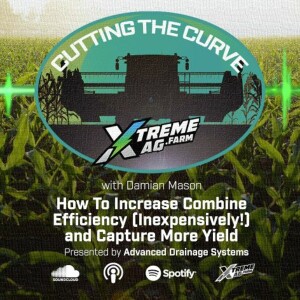 How To Increase Combine Efficiency (Inexpensively!)and Capture More Yield