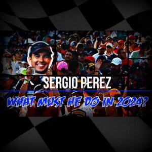 Sergio Perez: What must he do in 2024?