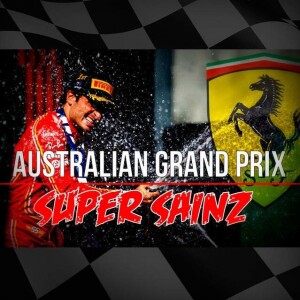 #AustralianGP #F1 Review: Super Sainz & Other Stories