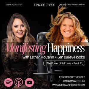 The Power of Self Love and Rest with Jen Bailey-Hobbs