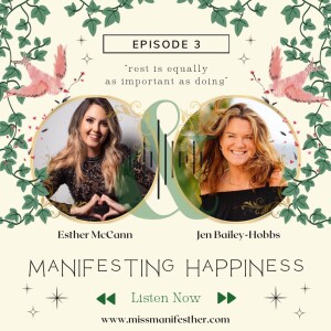 The Power of Self Love and Rest with Jen Bailey-Hobbs