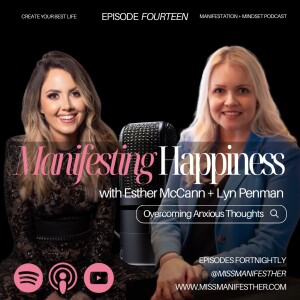 Overcoming Anxious Thoughts with Lyn Penman