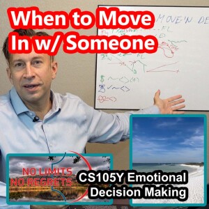 CS105Y - Making the Emotional Decision to Move in Together