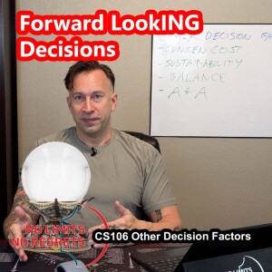 CS106 - Forward Looking Decisions
