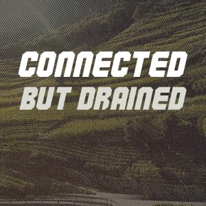 Connected But Drained :: Alvin Brown
