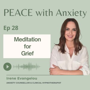 Meditation for Grief [Ep 28]