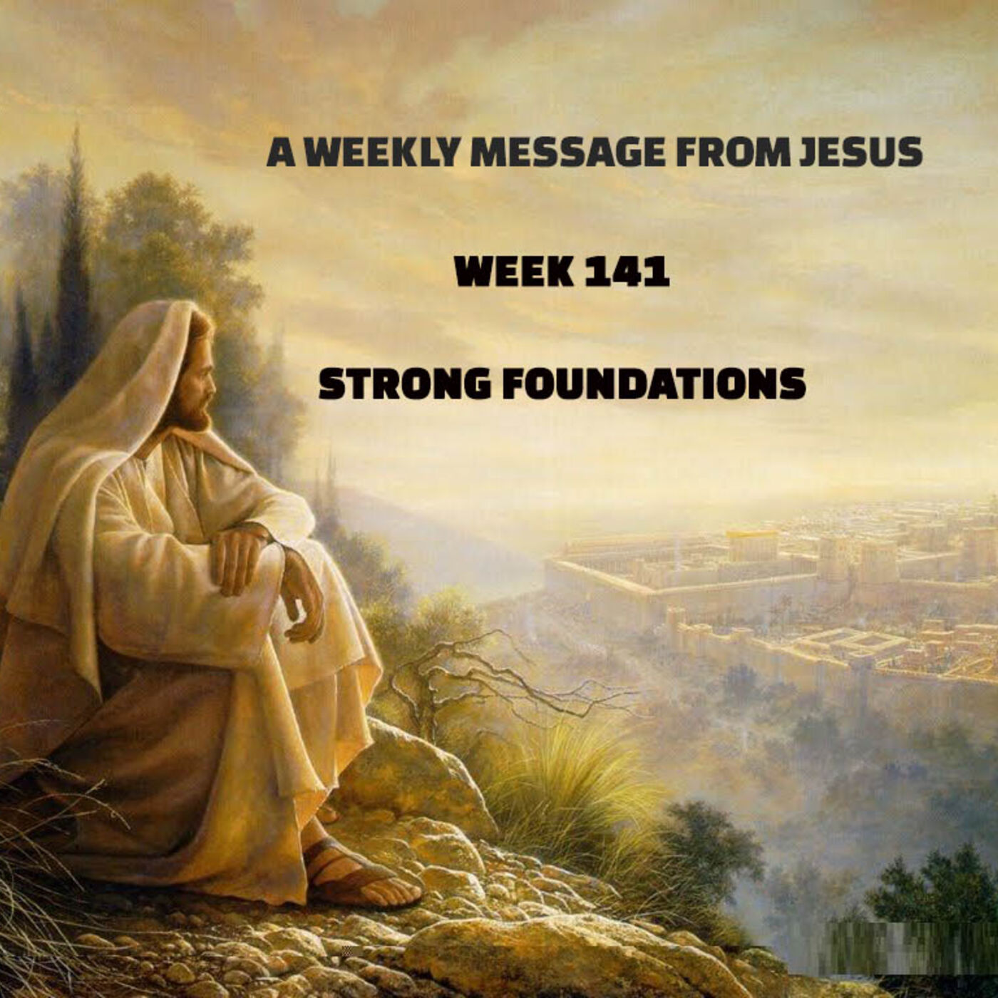 A Weekly Message From Jesus