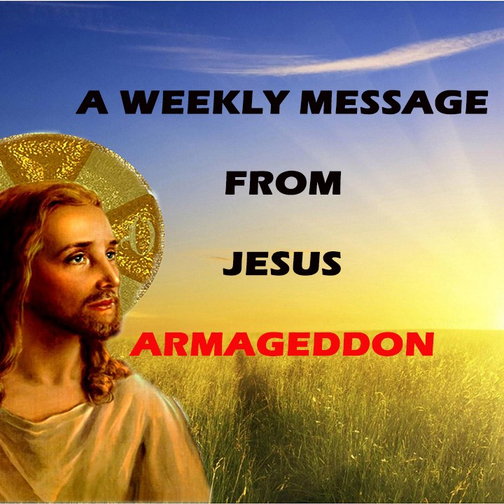 A Weekly Message From Jesus