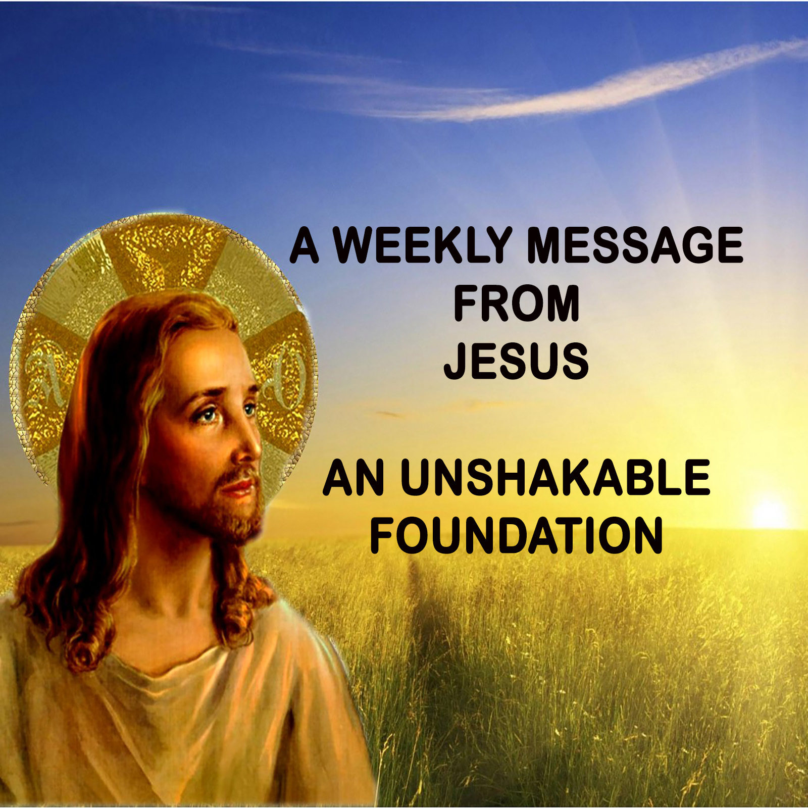 A Weekly Message From Jesus