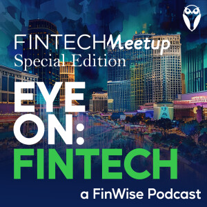 Banking on the Future: Conversations from FinTech Meetup 2025
