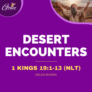 Desert Encounters | Sunday Sermon
