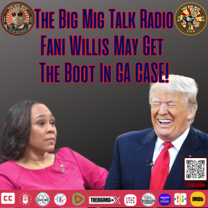 Fani Willis May Get the Boot in GA Case |EP011