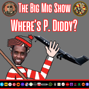 Where's P Diddy? |EP249-A