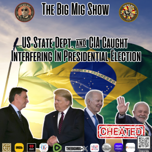 US State Dept. & CIA Caught Interfering In Presidential Election |EP364
