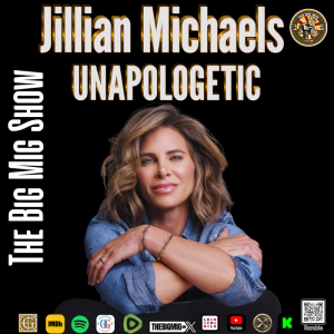 Jillian Michaels ‘Unapologetic’ ‘Motivational’ ‘Life Influencer’ |EP439