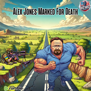 Alex Jones Marked For Death |EP498