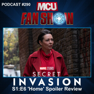 290 Secret Invasion - Episode 6 spoiler review