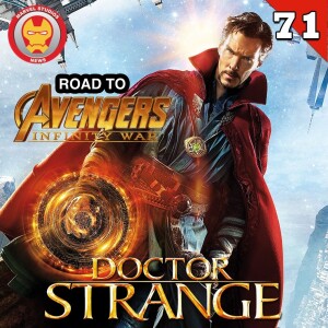 #71 Road to Infinity War - Doctor Strange