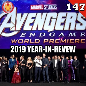 #147 MCU 2019 Year-in-Review
