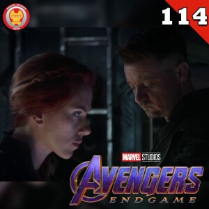 #114 Black Widow and Hawkeye are in the Endgame now