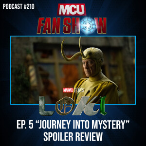 210 Loki - Episode 5 spoiler review