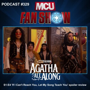 329 Agatha All Along S1:E4 ‘If I Can’t Reach You Let My Song Teach You’ spoiler review