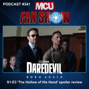 341 Daredevil: Born Again ‘The Hollow of His Hand’’ spoiler review